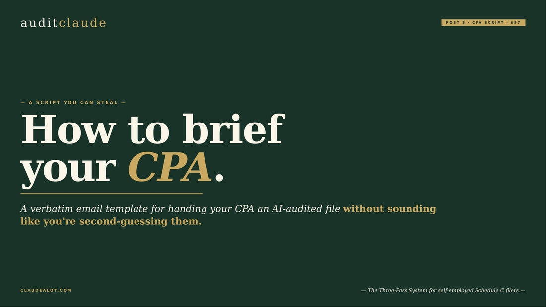 How To Brief Your CPA With AI Findings — A Script You Can Steal